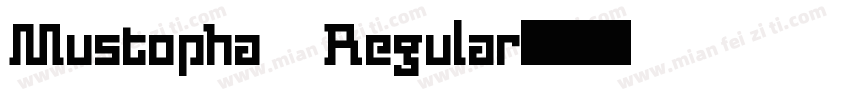 Mustopha Regular字体转换